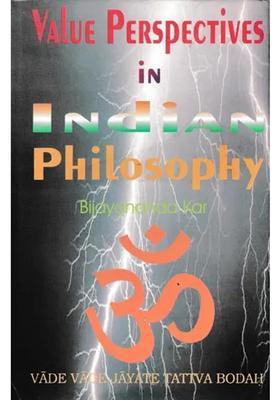 Value Perspectives In Indian Philosophy