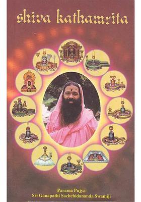 Shiva Kathamrita The Nectar Of Siva S Stories