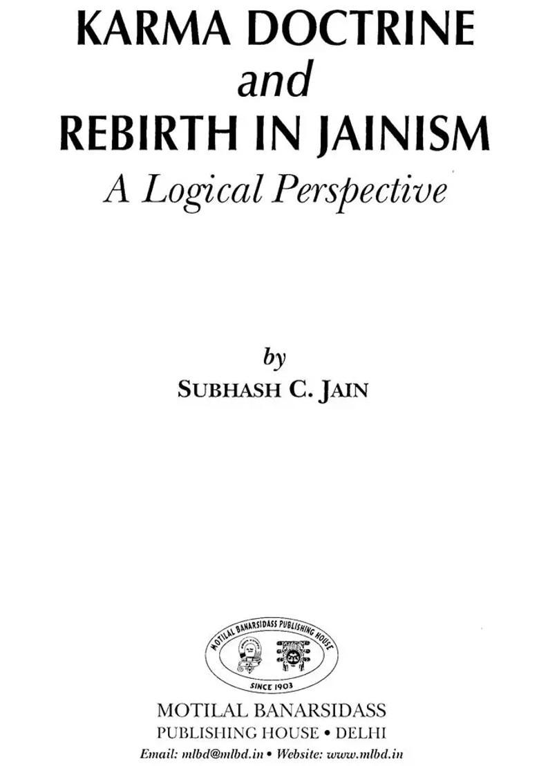 Karma Doctrine - Rebirth In Jainism- A Logical Perspective - Indya