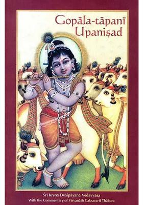Gopala- Tapani Upanisad From Atharva Veda