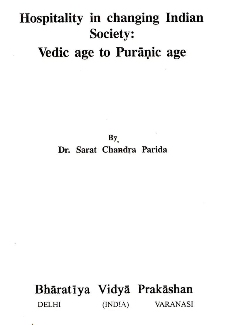Hospitality In Changing Indian Society Vedic Age To Puranic Age. - Indya