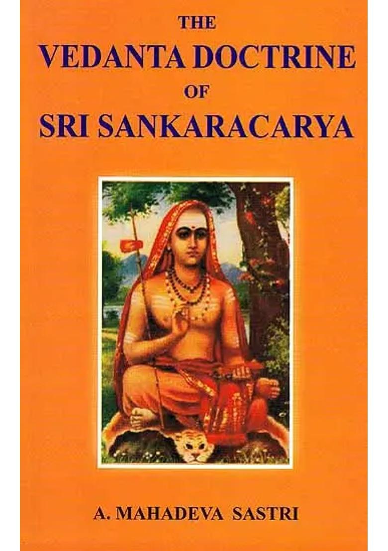 The Vedanta Doctrine Of Sri Sankaracarya - Indya