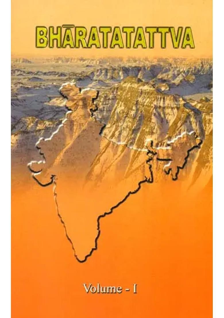 Bharatatattva Course In Indology A Study Guide Volume 1 - Indya