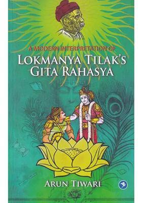 A Modern Interpretation Of Lokmanya Tilak