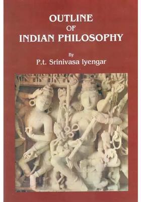 Outline Of Indian Philosophy