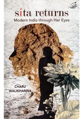 Sita Returns- Modern India Through Her Eyes