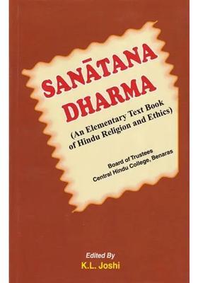 Sanatana Dharma An Elementary Text Book Of Hindu Religion And Ethics