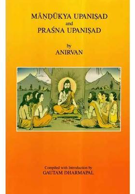 Mandukya Upanisad And Prasna Upanisad
