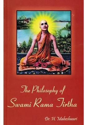 The Philosophy Of Swami Rama Tirtha