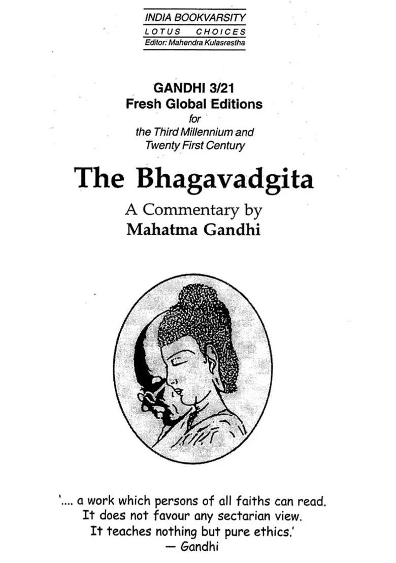 The Bhagavadgita - A Commentary By Mahatma Gandhi A Book Of Ethics For All Religions - Indya
