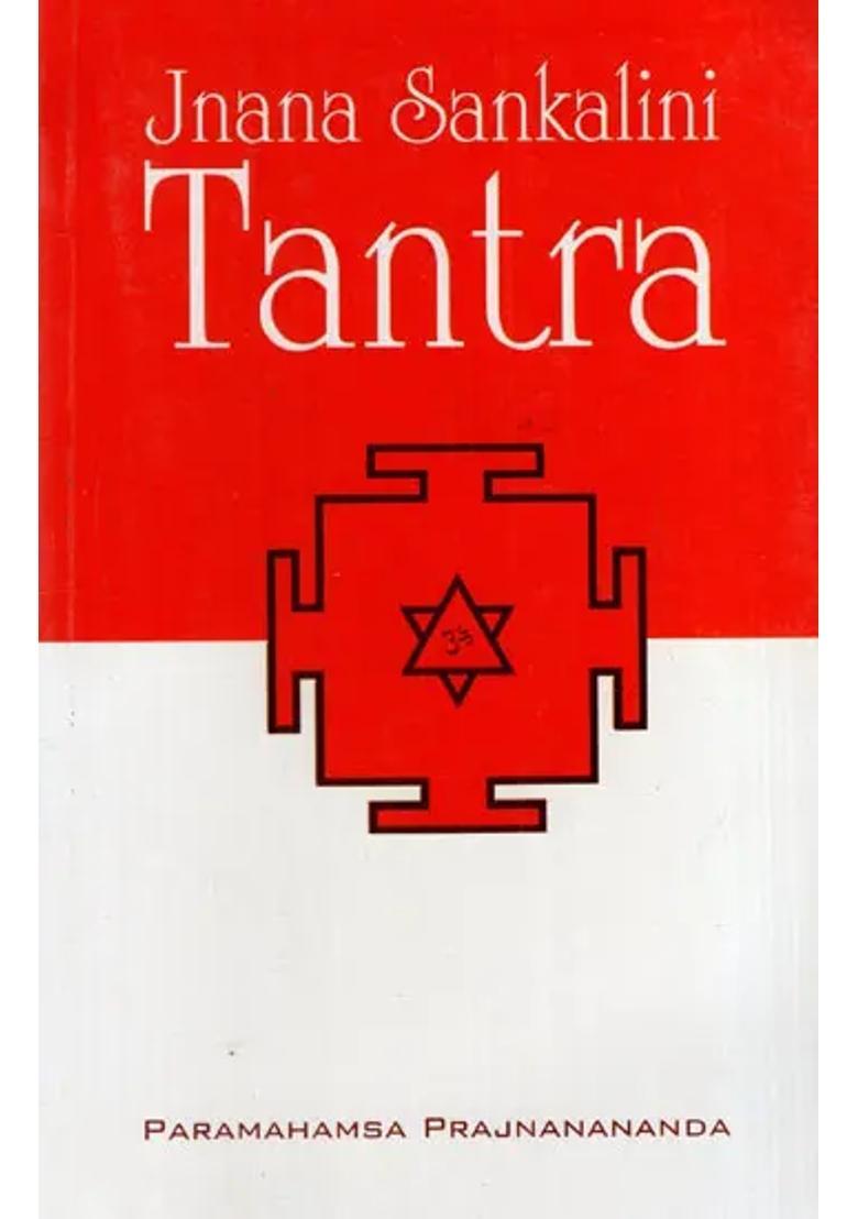 Jnana Sankalini Tantra - Indya