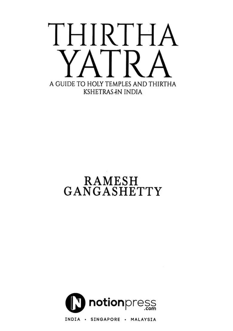 Thirtha Yatra A Guide To Holy Temples And Thirtha Kshetras In India - Indya