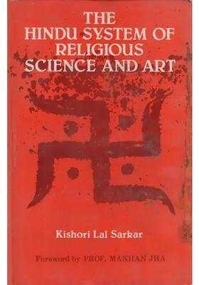 The Hindu System Of Religious Science And Art An Old & Rare Book