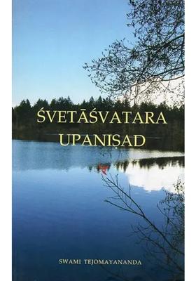 Svetasvatara Upanisad Sanskrit Text Roman Transliteration Word-To-Word Meaning English Translation And Detailed Explanation