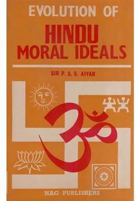 Evolution Of Hindu Moral Ideals An Old And Rare Book