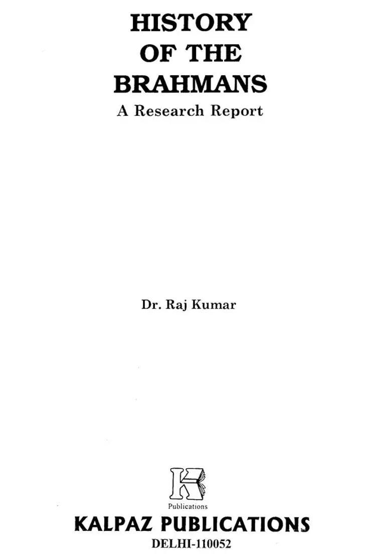 History Of The Brahmans A Research Report - Indya