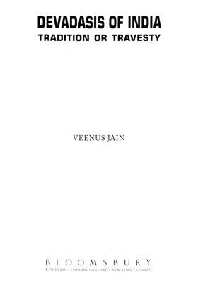 Devadasis Of India Tradition Or Travesty