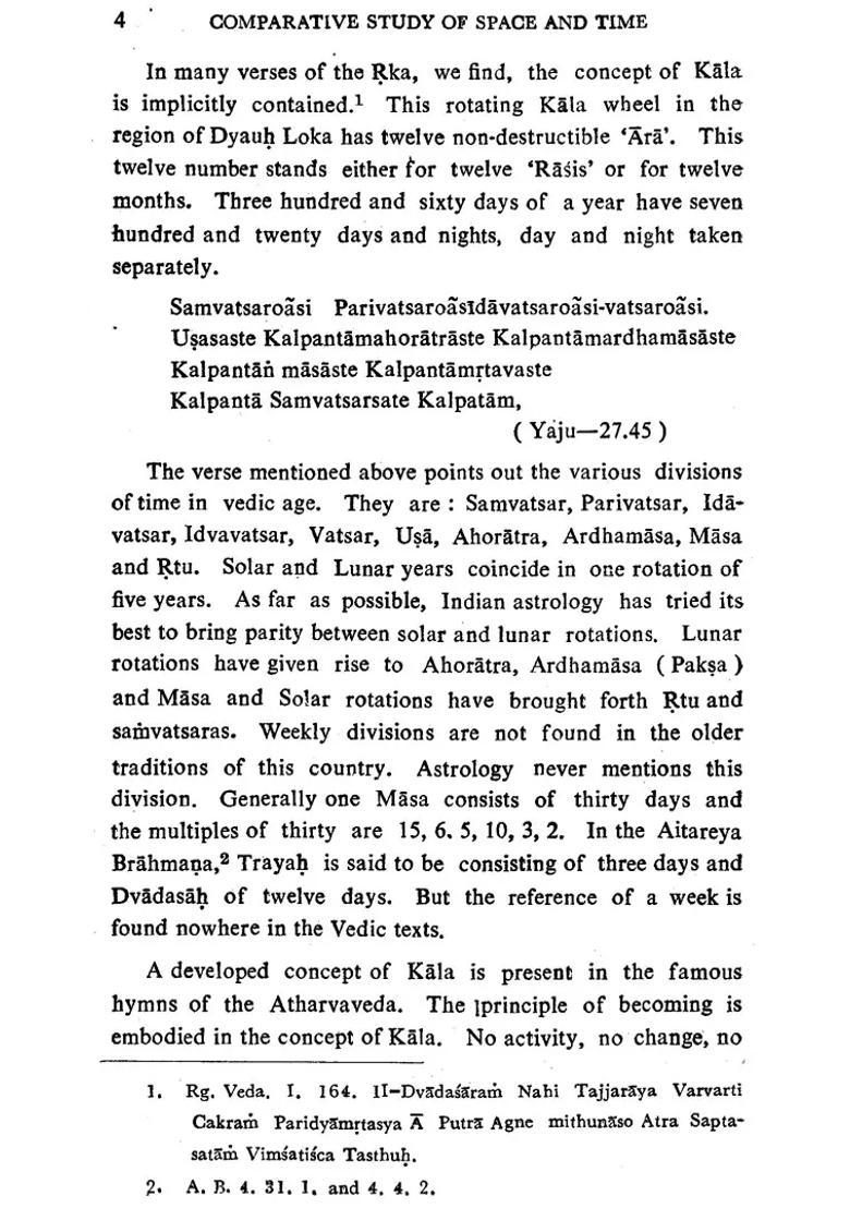 A Comparative Study Of The Concepts Of Space And Time In Indian Thought An Old And Rare Book - Indya