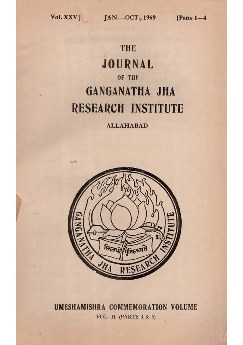 The Journal Of The Ganganatha Jha Research Institute Jan.- Oct. 1969 Parts 1-4 An Old And Rare Book - Indya