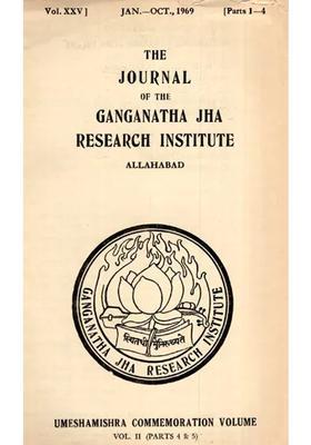 The Journal Of The Ganganath Jha Research Institute Vol- Xxv January- October 1969 Part-1-4 An Old And Rare Book