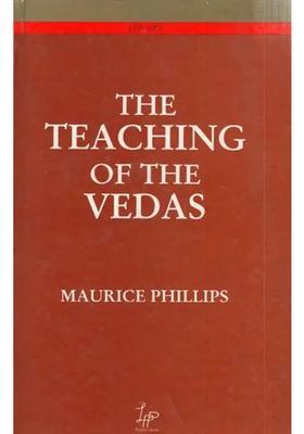 The Teaching Of The Vedas- What Light Does It Throw On The Origin And Development Of Religion