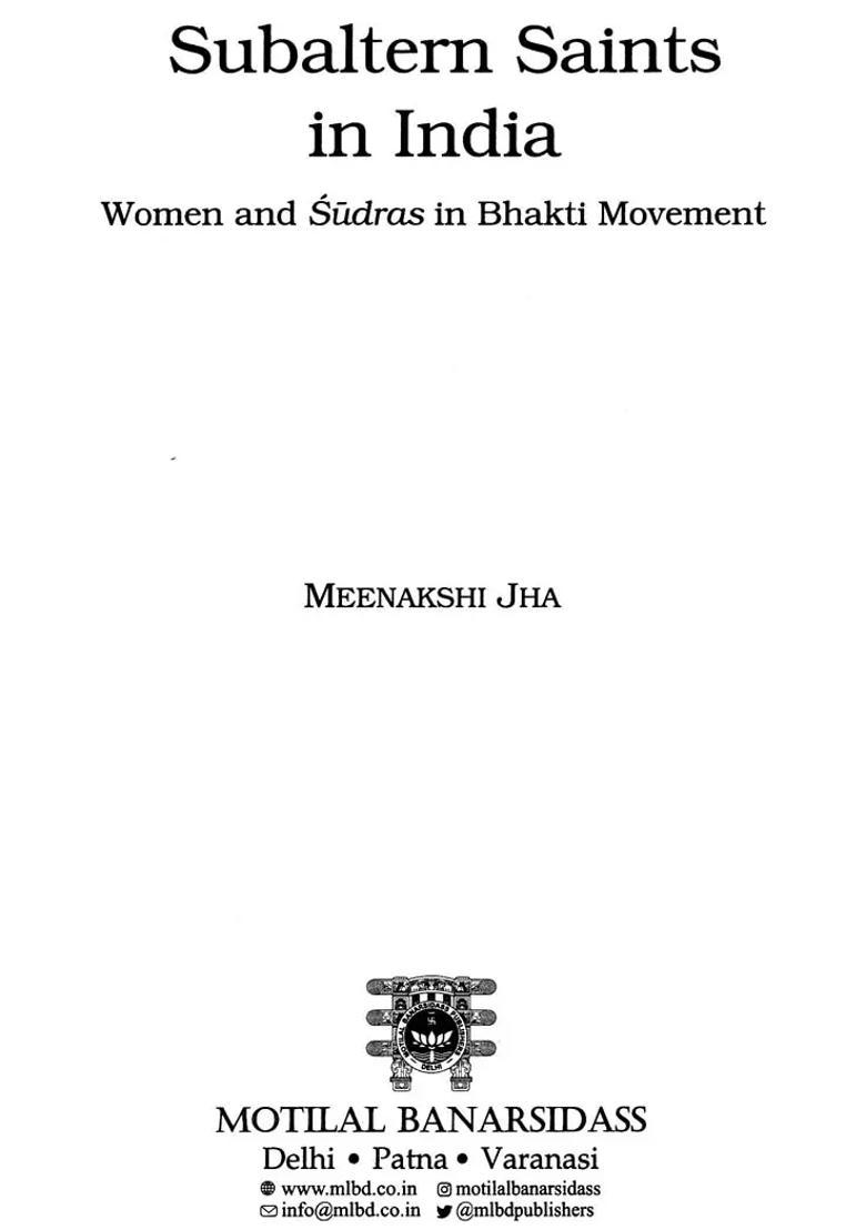 Subaltern Saints In India Women And Sudras In Bhakti Movement - Indya