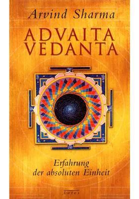 Advaita Vedanta Erfahrung Der Absoluten Einheit - Advaita Vedanta Experience Of Absolute Unity Spanish