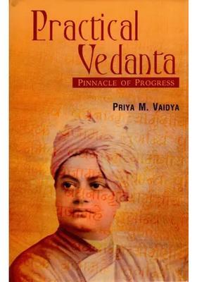 Practical Vedanta Pinnacle To Progress