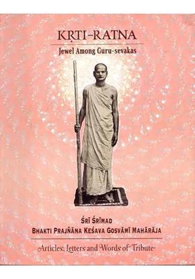 Krti-Ratna Jewel Among Guru Sevakas