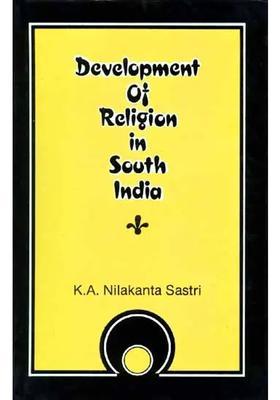 Development Of Religion In South India
