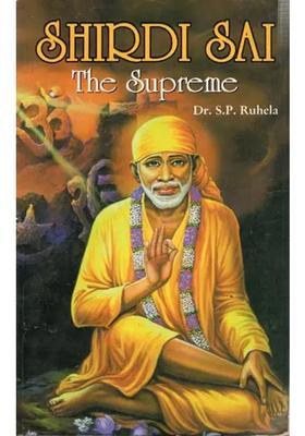 Shirdi Sai- The Supreme