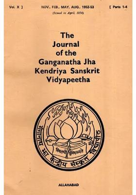 The Journal Of The Ganganath Jha Kendriya Sanskrit Vidyapeetha Vol- X Nov Feb May Aug 1952-53 Parts 1-4 An Old And Rare Book