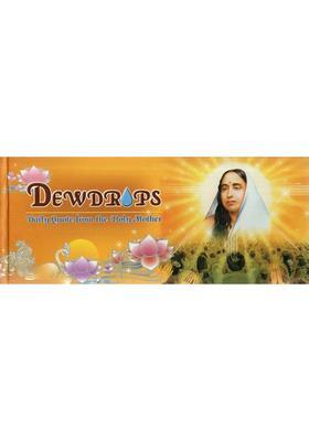 Dewdrops- Daily Quote From The Holy Mother