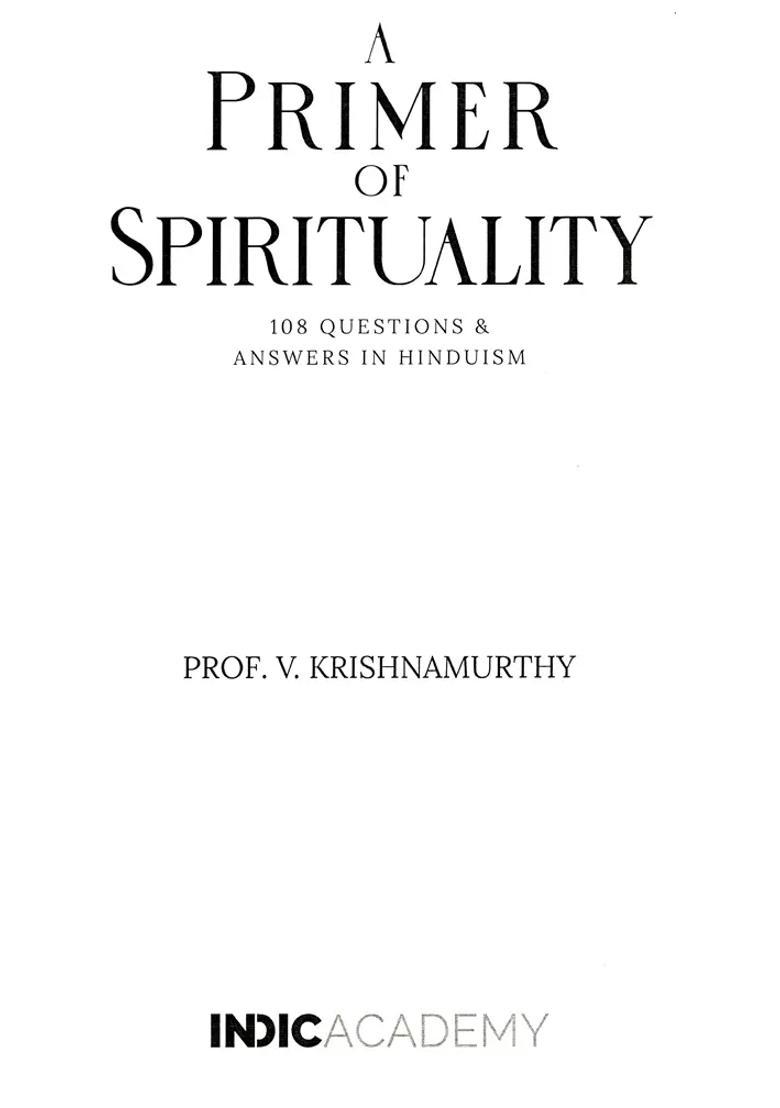 A Primer Of Spirituality - Indya