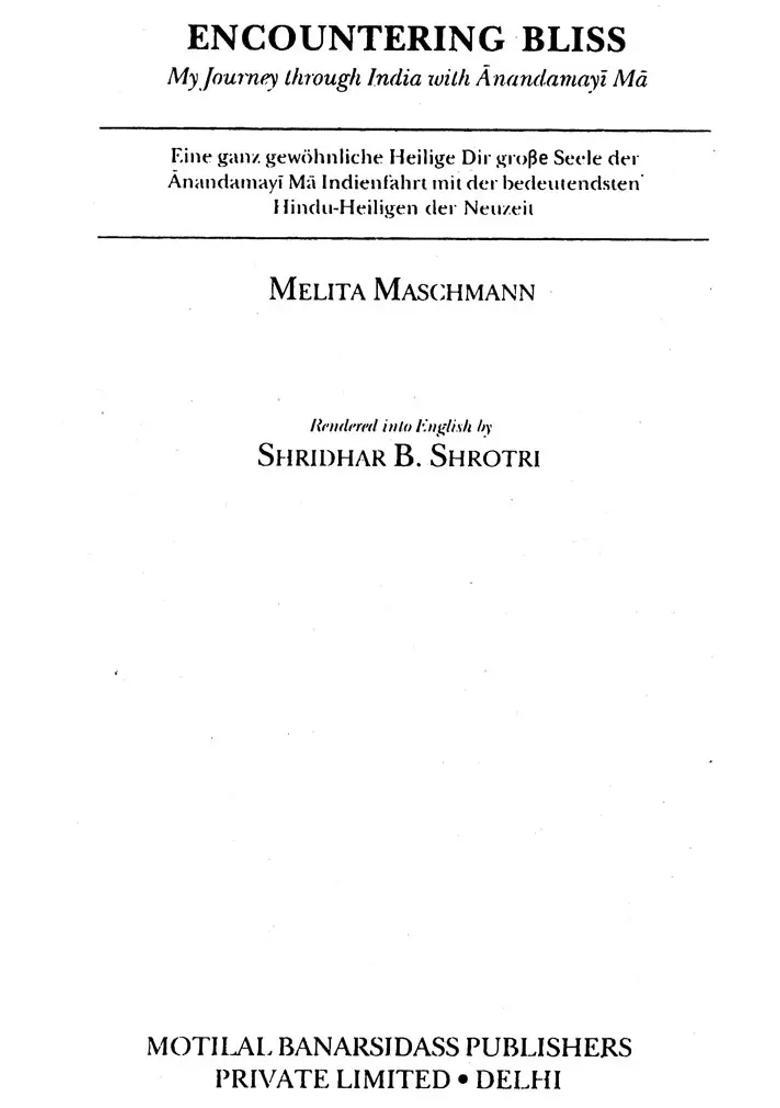 Encountering Bliss My Journey Through India With Anandamayi Ma - Indya