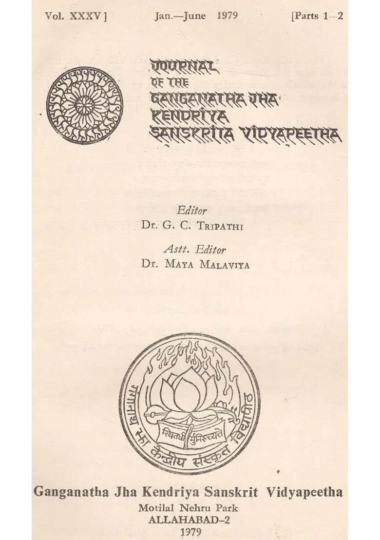 Journal Of The Ganganatha Jha Kendriya Sanskrita Vidyapeetha Vol.Xxxv Part-1-2 Jan-June 1979 An Old & Rare Book - Indya