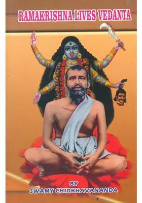 Ramakrishna Lives Vedanta