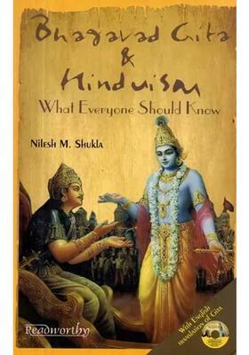 Bhagavad Gita & Hinduism What Everyone Should Know