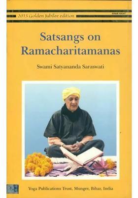 Satsangs On Ramacharitamanas Tulsidas Ramayana