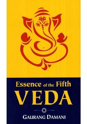 Essence Of The Fifth Veda