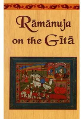 Ramanuja On The Gita