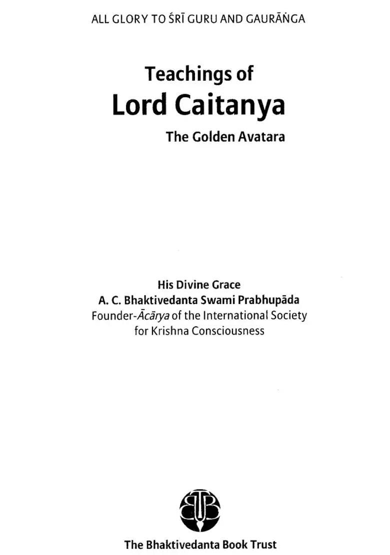 Teachings Of Lord Caitanya The Golden Avatara - Indya