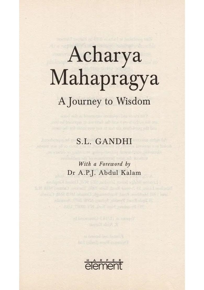 Acharya Mahapragya A Journey To Wisdom - Indya