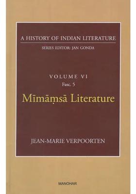 Mimamsa Literature A History Of Indian Literature Volume - 6 Fasc. 5