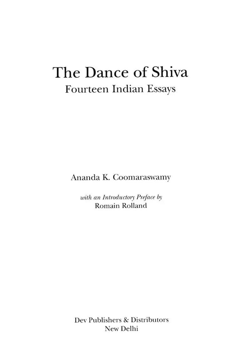The Dance Of Shiva- Fourteen Indian Essays - Indya