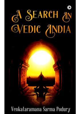 A Search In Vedic India