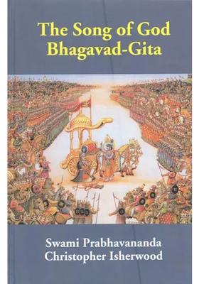 The Song Of God Bhagavad-Gita