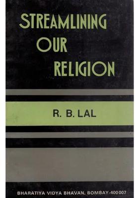 Streamling Our Religion An Old And Rare Book