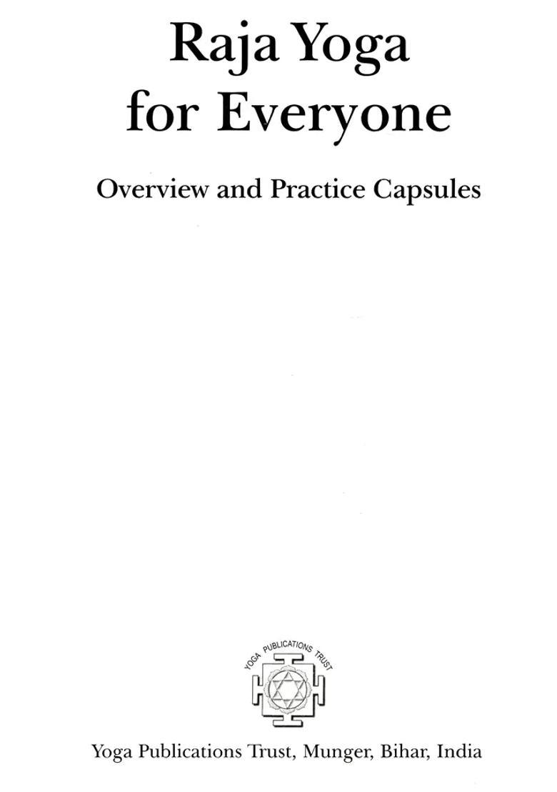 Raja Yoga For Everyone- Overview And Practice Capsules The 2Nd Chapter - Indya