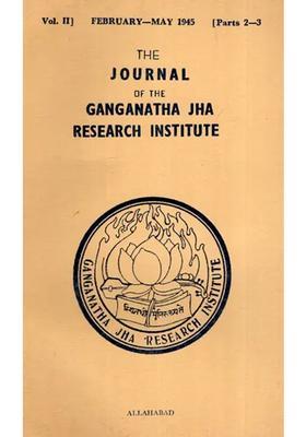 The Journal Of The Ganganath Jha Research Institute Vol- Ii February-May 1945 Part-2 And 3 An Old And Rare Book